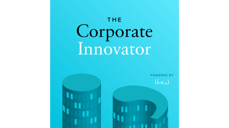 The Corporate Innovator podcast artwork